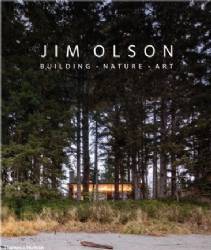 Jim Olson | Building, Nature, Art
