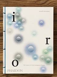 IRO : The Essence of Color in Japanese Design