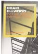 Craig Ellwood : In the Spirit of the Time