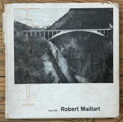 Robert Maillart - First Edition