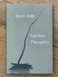 Wabi-Sabi Further Thoughts