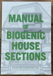(New) Manual of Biogenic House Sections