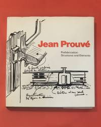 Jean Prouve - Prefabrication: Structures and Elements