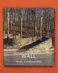 Wall - Andy Goldsworthy
