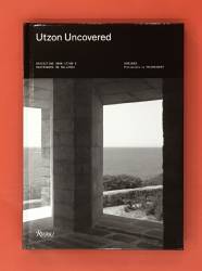 Utzon Uncovered : Revisiting Jorn Utzon's Masterwork on Mallorca