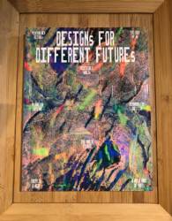 Designs for Different Futures