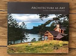 Architecture as Art : The Works of Stephen M. Sullivan