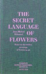 The Secret Language of Flowers: Notes on the hidden meaning of flowers in art