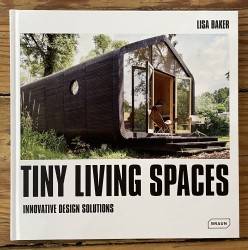 Tiny Living Spaces : Innovative Design Solutions