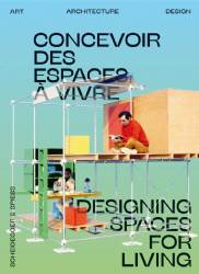 Open House : Designing Space for Living