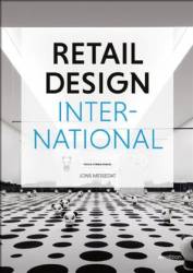 Retail Design International: Components, Spaces, Buildings