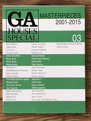 GA Houses Special 03: Masterpieces 2001-2015