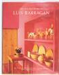 The Life and Work of Luis Barragan