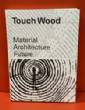(NEW)Touch Wood