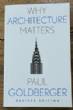 (Pre-Order) Why Architecture Matters