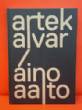Artek and the Aaltos: Creating a Modern World, Revised and Expanded Edition