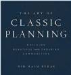 Art of Classic Planning : Building Beautiful and Enduring Communities