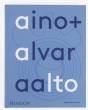 (NEW) Aino+Alvar Aalto : A Life Together
