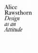 Alice Rawsthorn: Design as an Attitude
