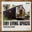Tiny Living Spaces : Innovative Design Solutions