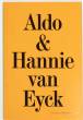 Aldo & Hannie van Eyck: Excess of Architecture