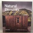 Natural Elements : The Architecture of Arkis Architects