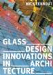 Glass Design Innovations in Architecture